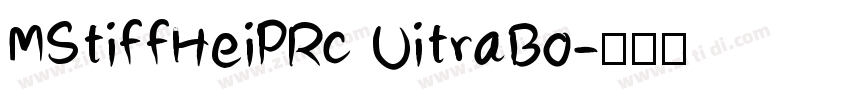 MStiffHeiPRc UitraBo字体转换
